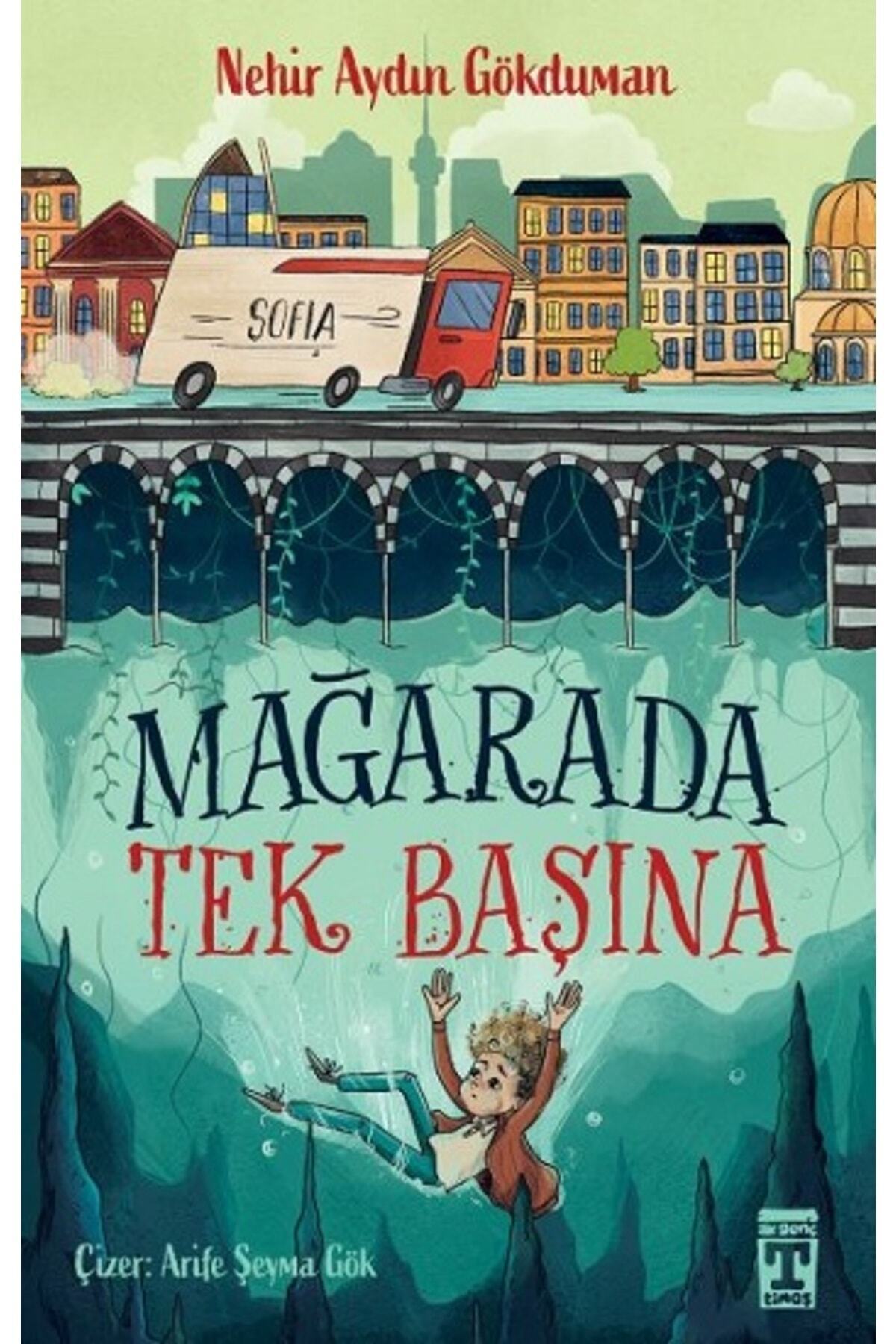 MAĞARADA TEK BAŞINA