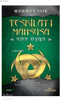 Teşkilat-ı Mahsusa - Son Oyun - Mehmet Işık