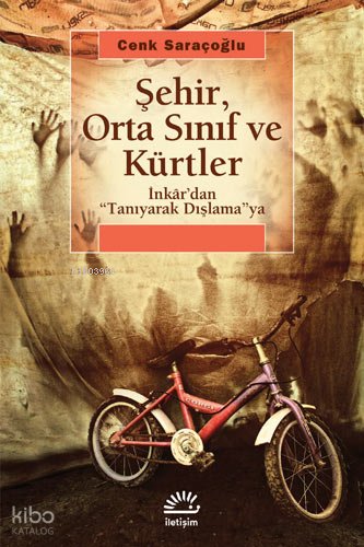Şehir, Orta Sınıf ve Kürtler