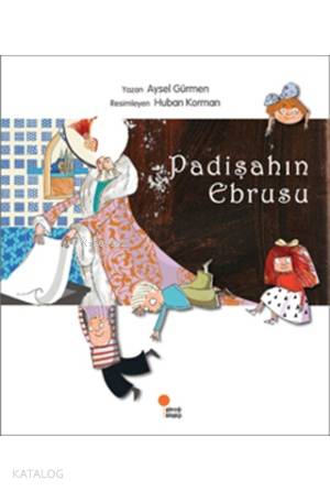 Padişahın Ebrusu - Aysel Gürmen