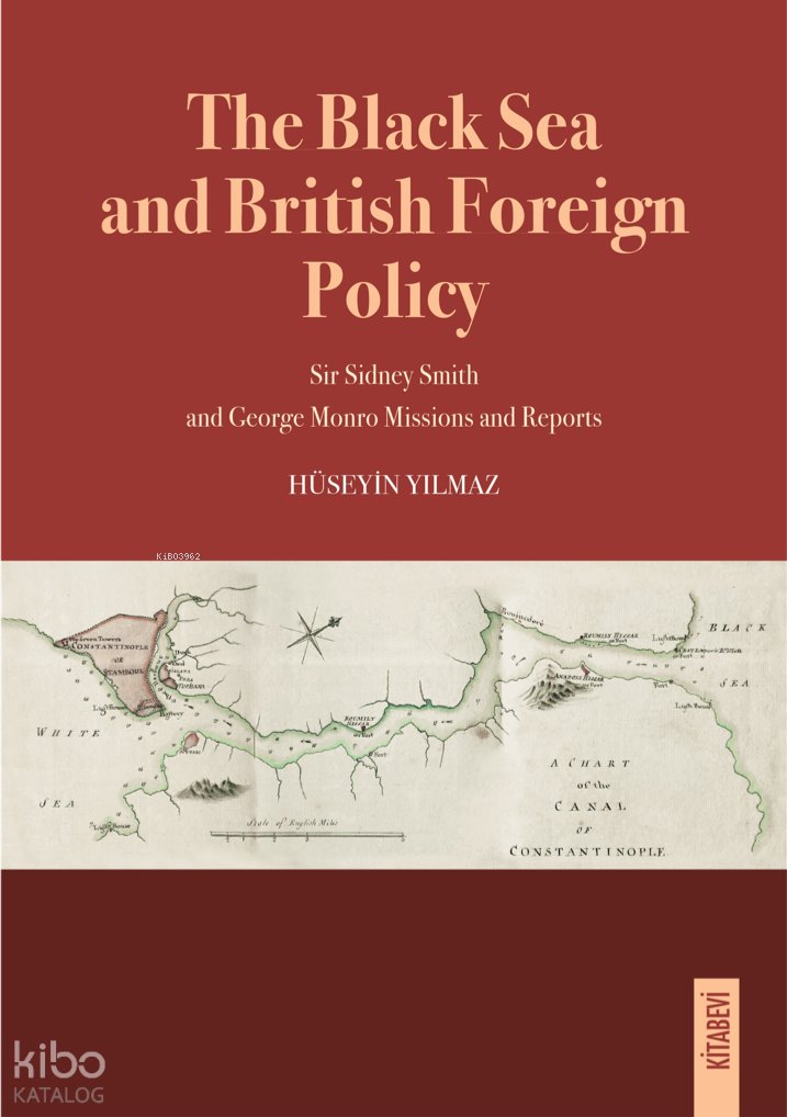 The Black Sea and British Foreign Policy