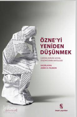 Özne'yi Yeniden Düşünmek