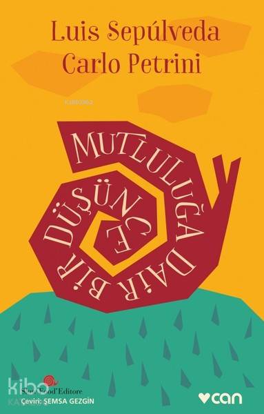 Mutluluğa Dair Bir Düşünce