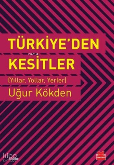 Türkiye'den Kesitler
