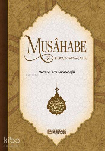 Musahabe - 2 - Mahmut Sami Ramazanoğlu