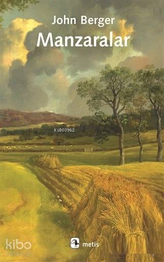 Manzaralar - John Berger