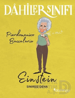 DAHİLER SINIFI : EİNSTEİN SINIRSIZ DEHA