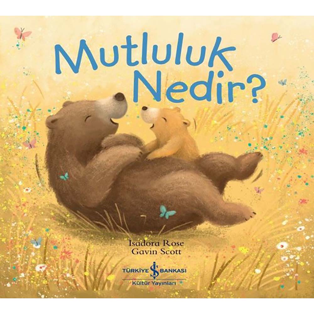 MUTLULUK NEDİR ?