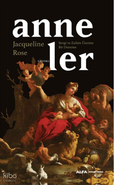 Anneler - Jacqueline Rose