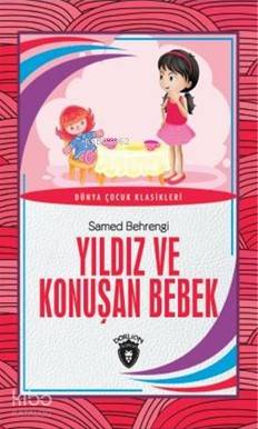 Yıldız ve Konuşan Bebek - Samed Behrengi
