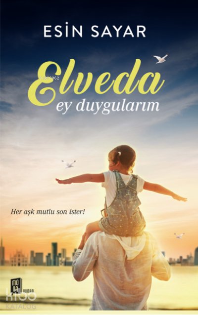 Elveda Ey Duygularım - Esin Sayar