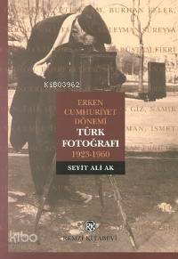 Türk Fotoğrafı - Seyit Ali Ak