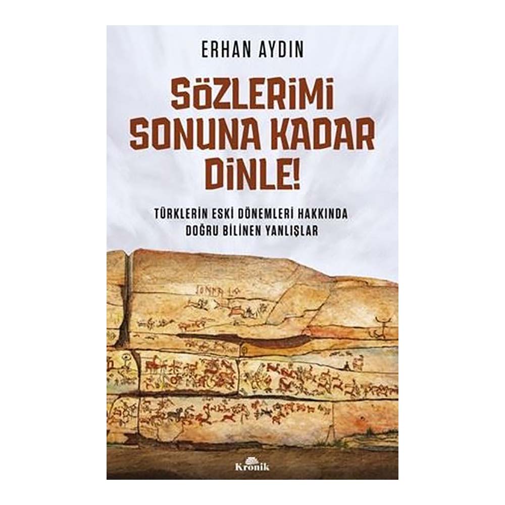 SÖZLERİMİ SONUNA KADAR DİNLE