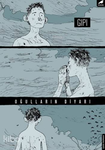Oğulların Diyarı Gipi