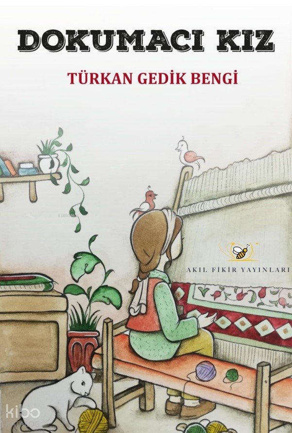 Dokumacı Kız - Türkan Gedik Bengi