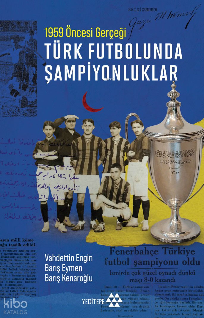 Türk Futbolunda Şampiyonluklar