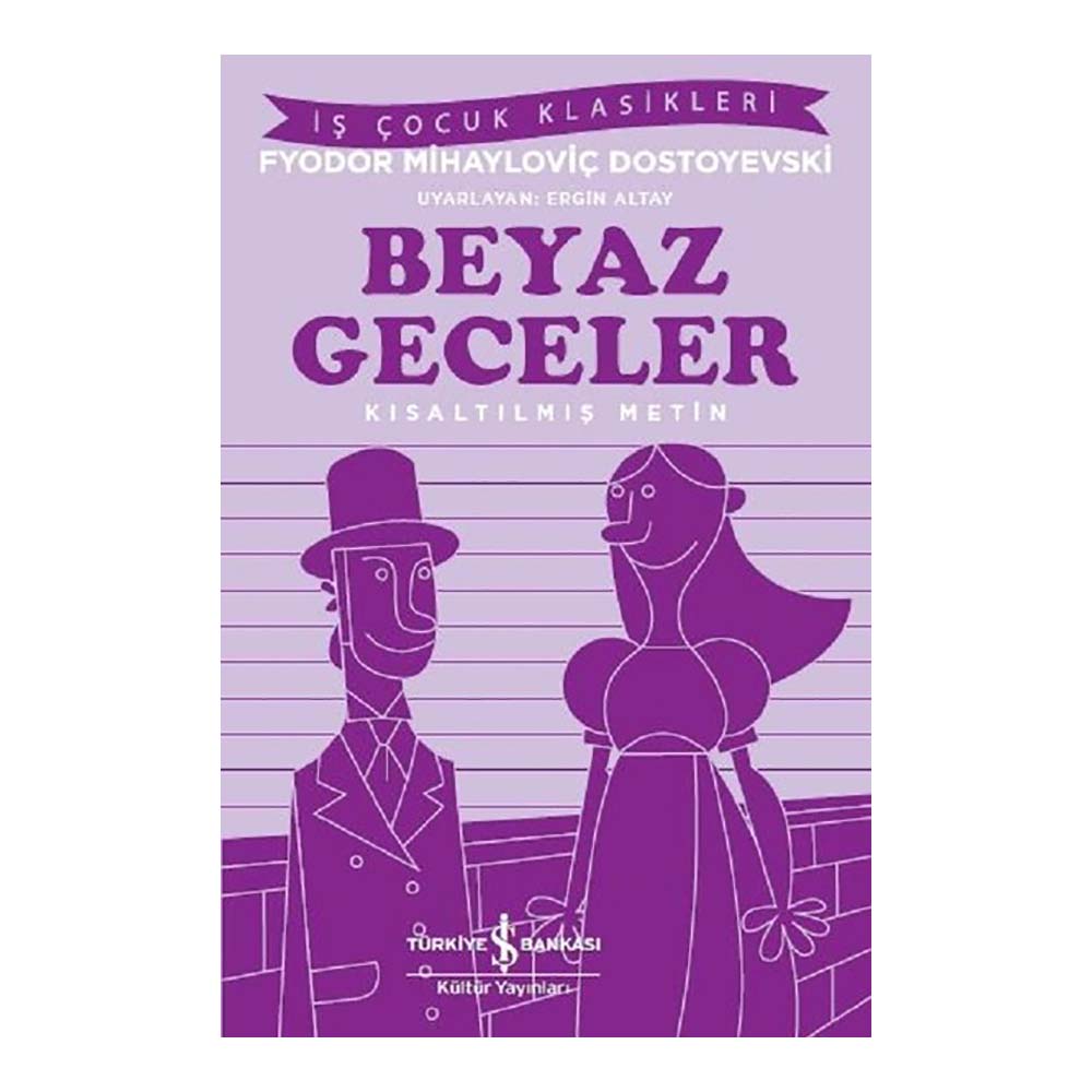 BEYAZ GECELER ( ÇOCUK KLASİKLERİ )