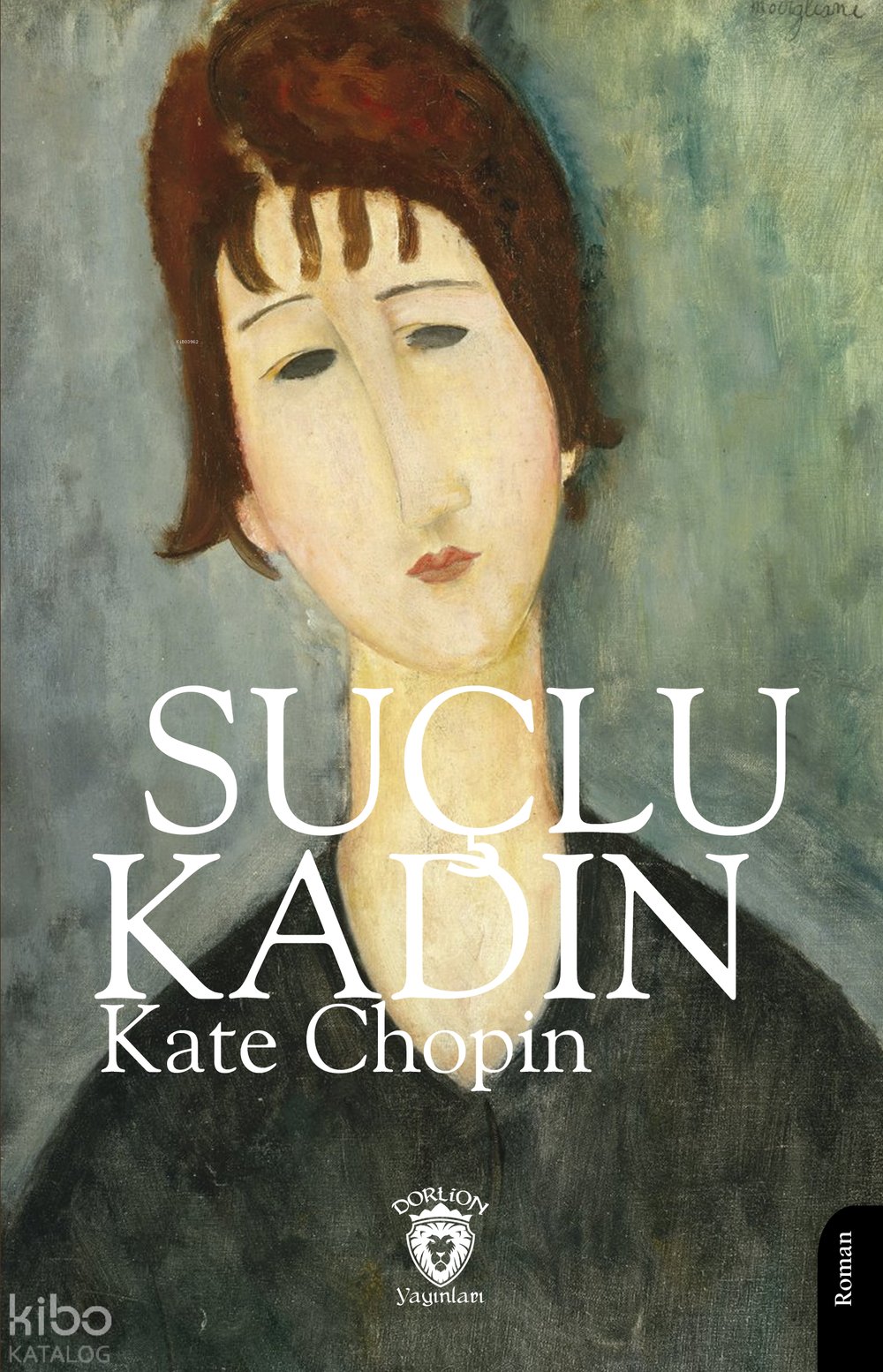Suçlu Kadın