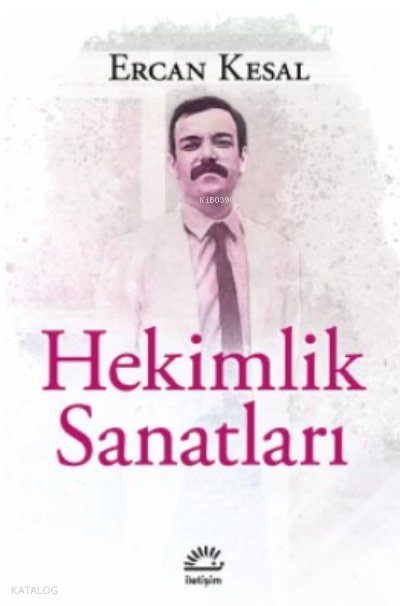 Hekimlik Sanatları - Ercan Kesal