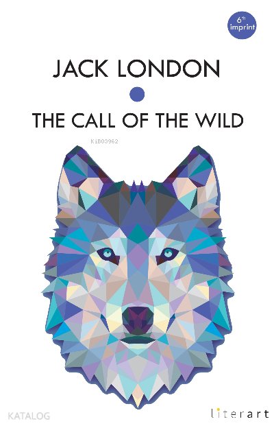 The Call Of The Wild - Jack London