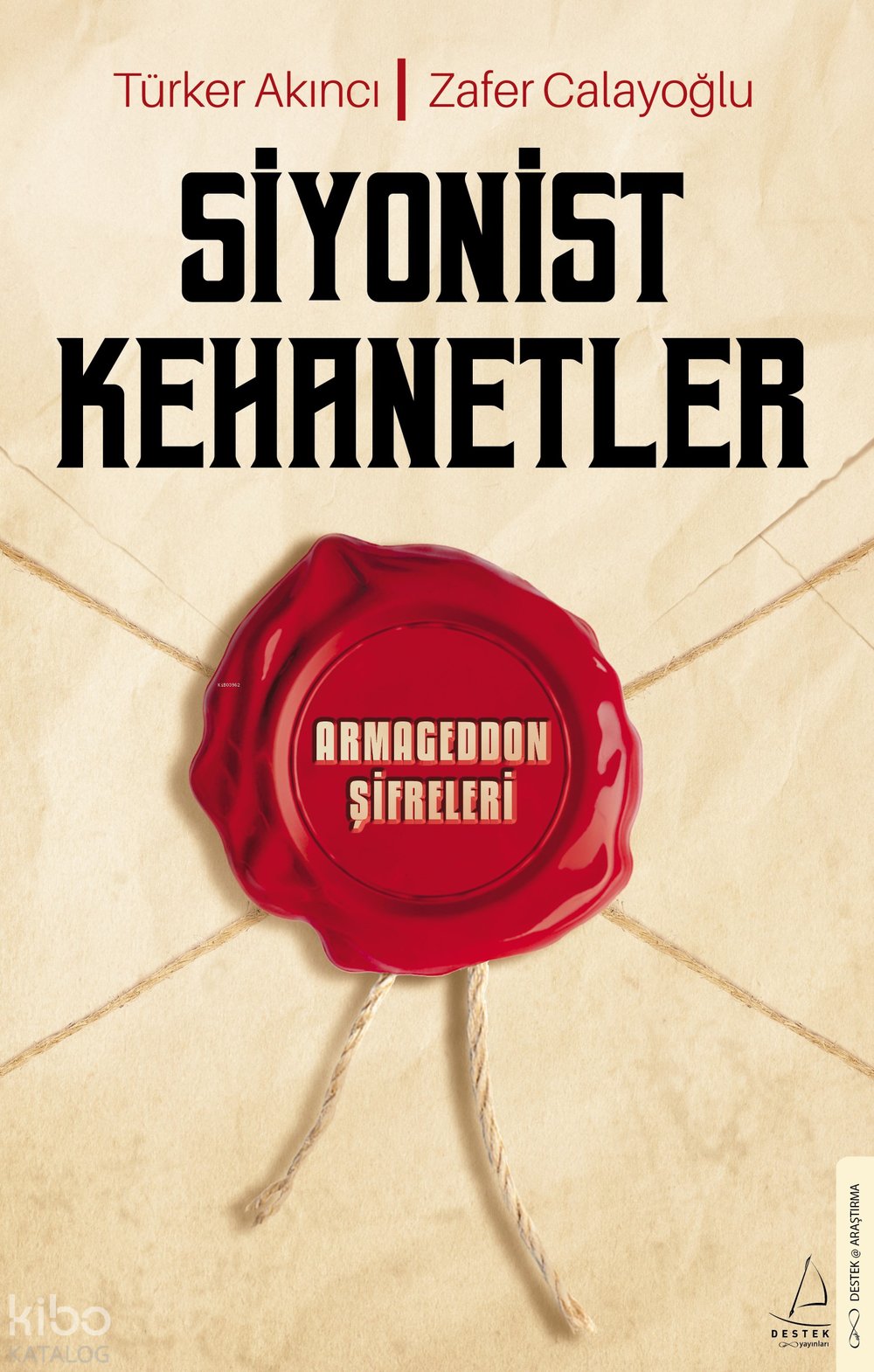 Siyonist Kehanetler - Türker Akıncı