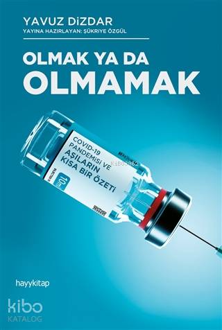 Olmak Ya Da Olmamak - Yavuz Dizdar