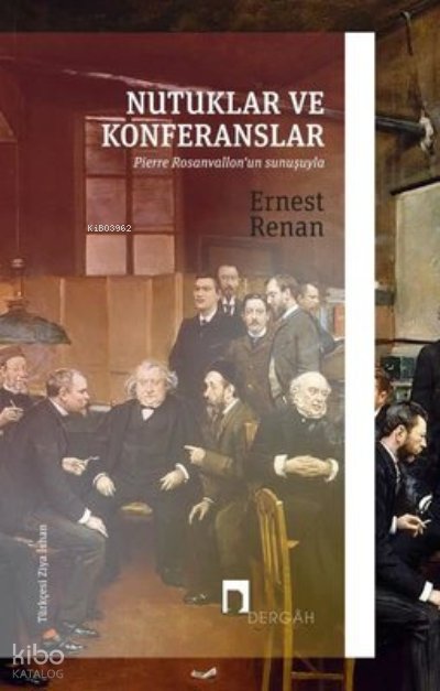 Nutuklar ve Konferanslar - Ernest Renan