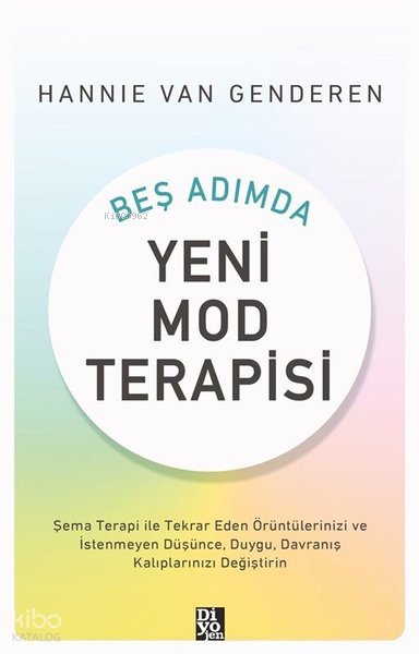 Beş Adımda Yeni Mod Terapisi - Hannie van Genderen