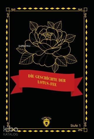 Die Geschichte Der Lotus-Fee - Stufe 1 - Kolektif 