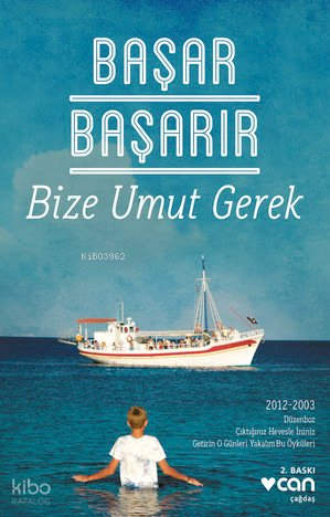 Bize Umut Gerek - Başar Başarır