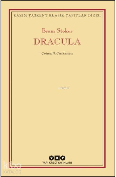 Dracula - Abraham Bram Stoker