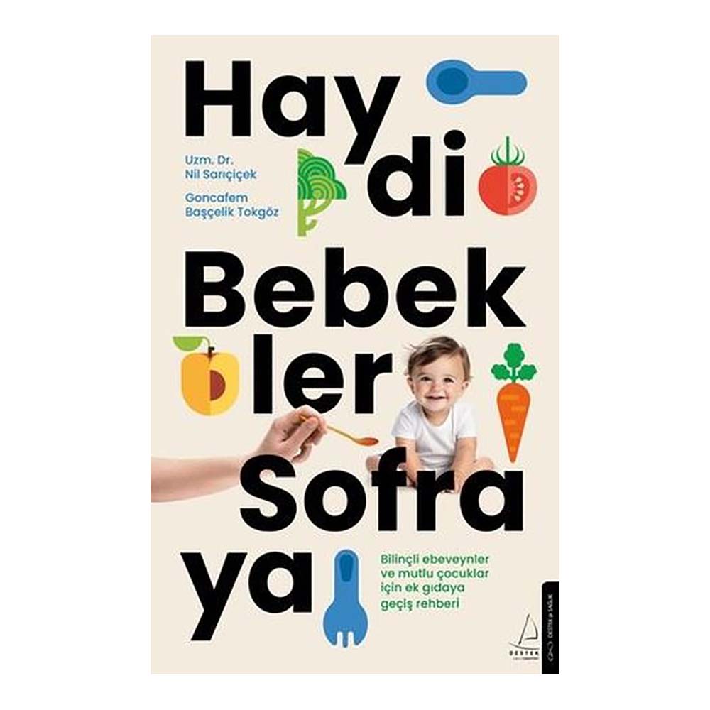 HAYDİ BEBEKLER SOFRAYA