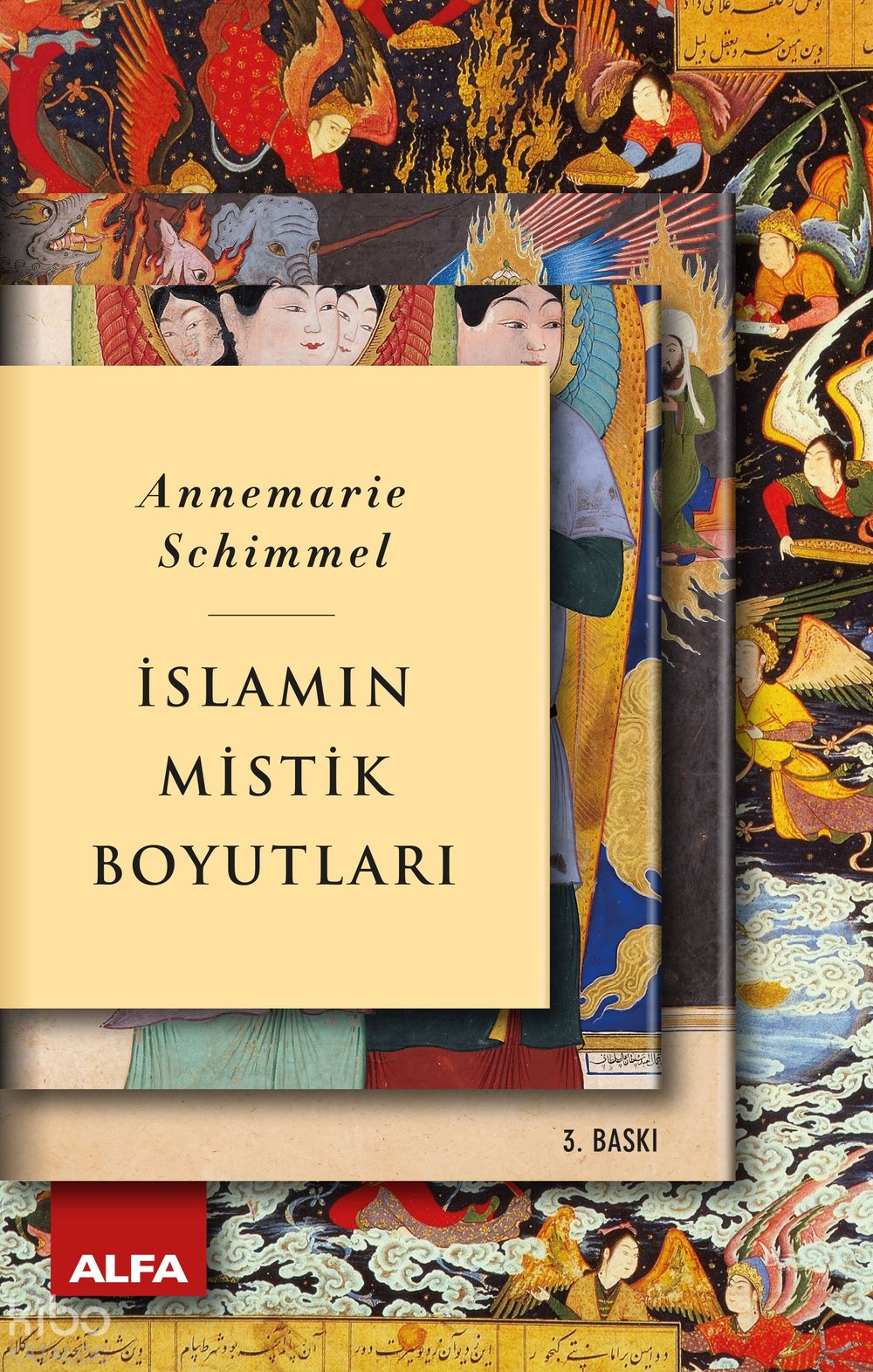 İslamın Mistik Boyutları - Annemarie Schimmel