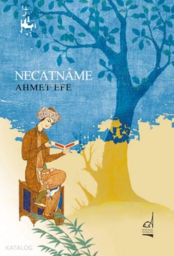 Necatname - Ahmet Efe
