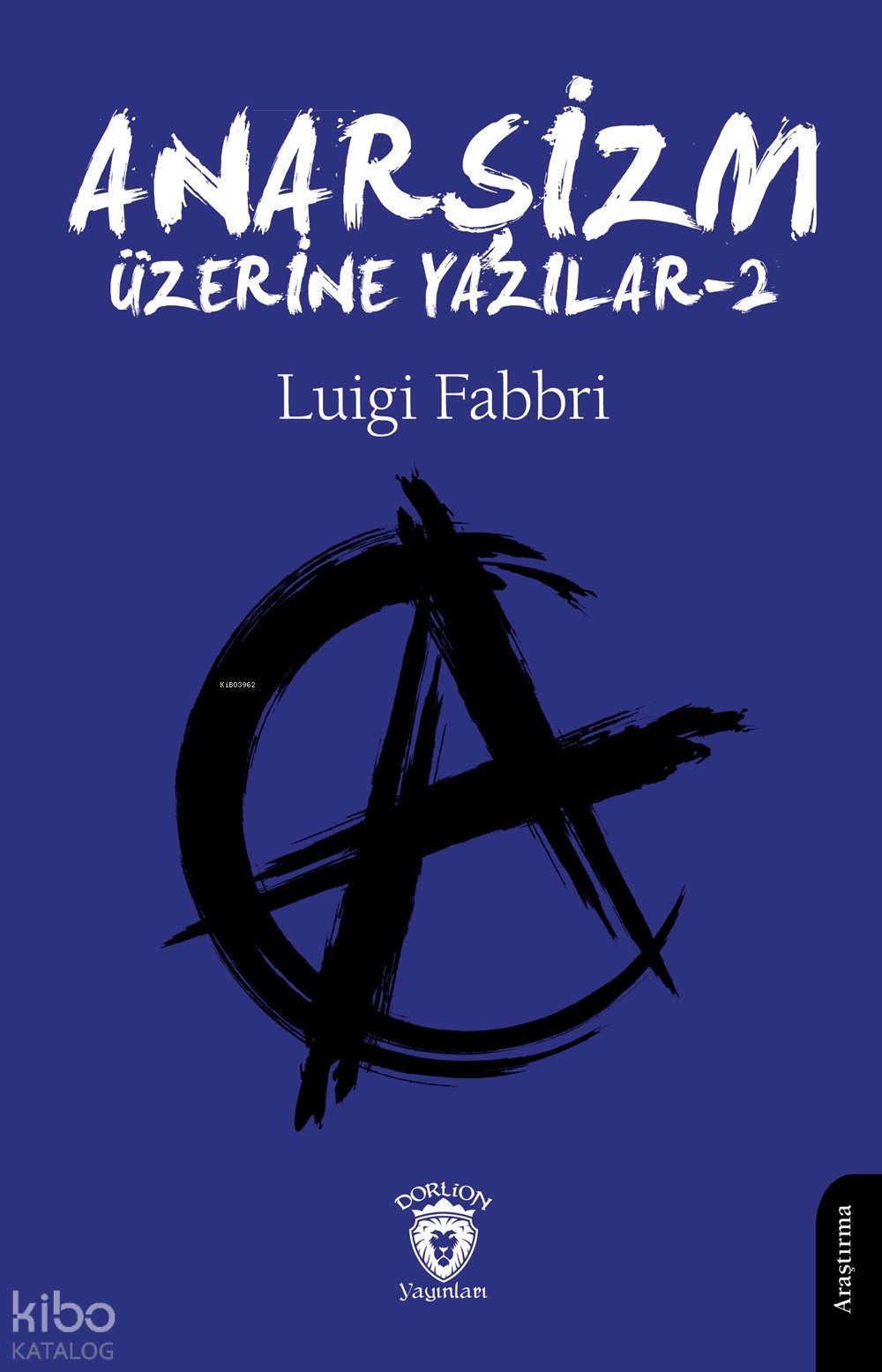 Anarşizm Üzerine Yazılar 2