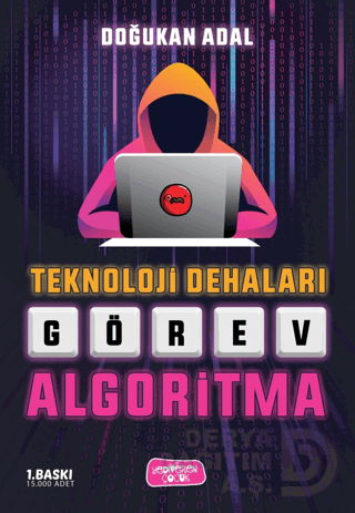 TEKNOLOJİ DEHALARI - GÖREV ALGORİ....