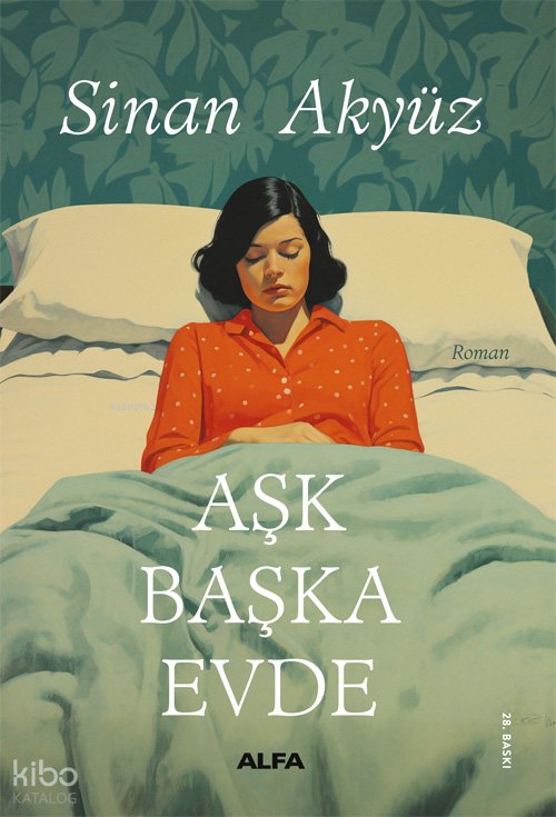 Aşk Başka Evde - Sinan Akyüz