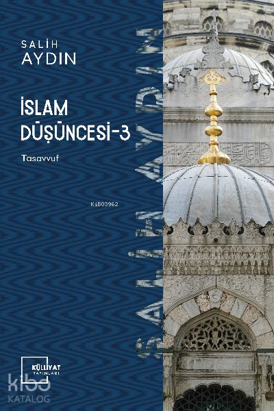 İslam Düşüncesi III Tasavvuf