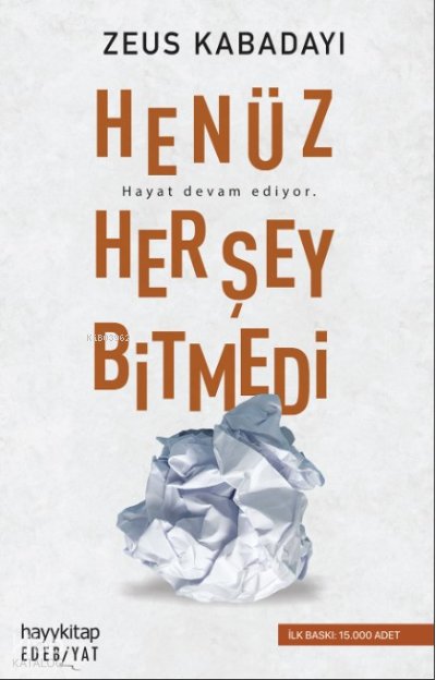 Henüz Her Şey Bitmedi - Zeus Kabadayı
