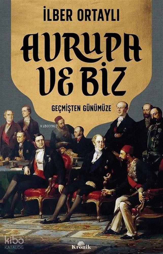 AVRUPA VE BİZ