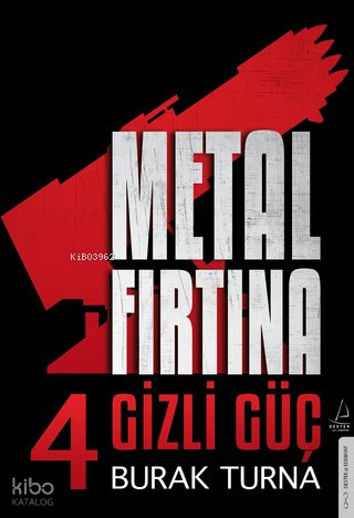 Metal Fırtına 4 - Burak Turna