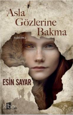 Asla Gözlerine Bakma - Esin Sayar