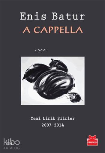A Cappella - Enis Batur