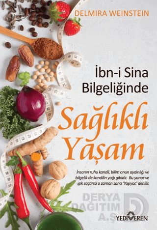İBNİ SİNA BİLGELİĞİNDE SAĞLIKLI YAŞAM