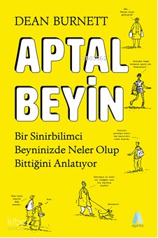 Aptal Beyin - Dean Burnett