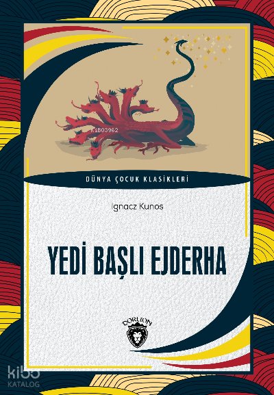 Yedi Başlı Ejderha - Ignacz Kunos