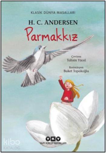 Parmakkız - Hans Christian Andersen
