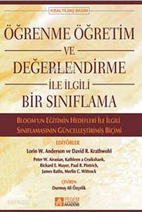 Öğrenme Öğretim ve Değerlendirme ile İlgili Bir Sınıflama