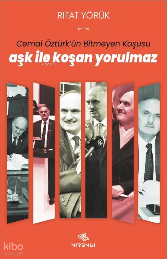 Aşk ile Koşan Yorulmaz