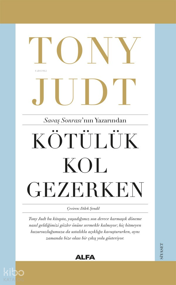 Kötülük Kol Gezerken